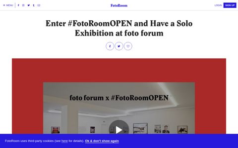 Enter #FotoRoomOPEN and Have a Solo Exhibition at Gallery ...