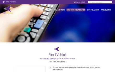 Fire TV Stick - Help with Your Device - Jet Stream Live TV