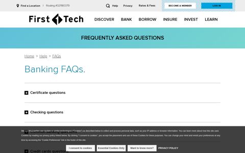 First Tech Frequently Asked Questions