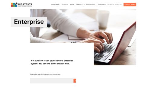 Shortcuts Support - Enterprise Software