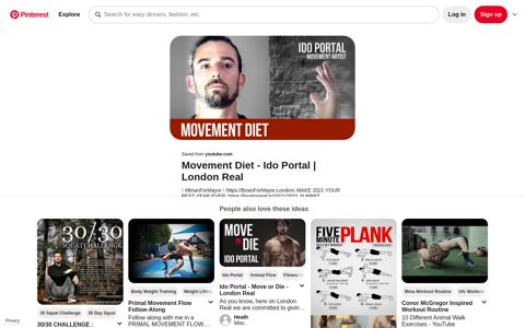 Movement Diet - Ido Portal | London Real - Pinterest