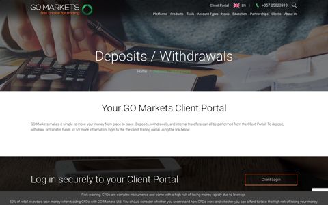 Deposits / Withdrawals - Why GO Markets