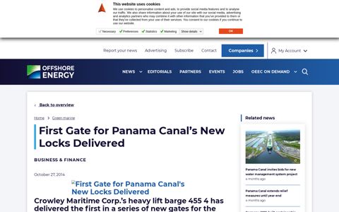 First Gate for Panama Canal's New Locks Delivered - Offshore ...