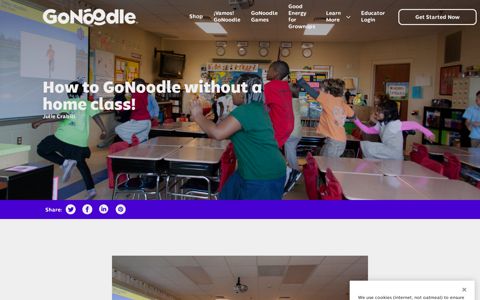 How to GoNoodle without a home class! - GoNoodle