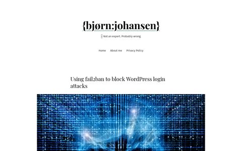 Using fail2ban to block WordPress login attacks - bjørn:johansen