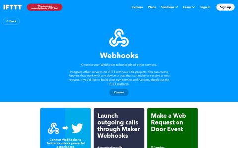 Webhooks works better with IFTTT - IFTTT.com