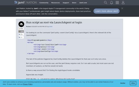 Run script as root via LaunchAgent at login | Jamf Nation
