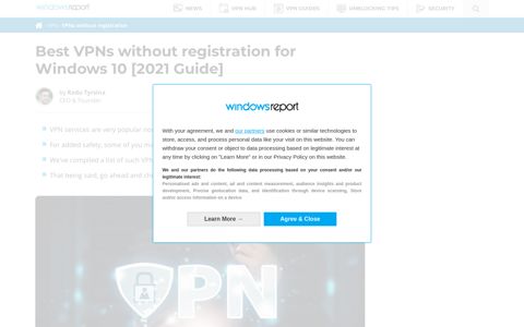 Best VPNs without registration for Windows 10 [2021 Guide]