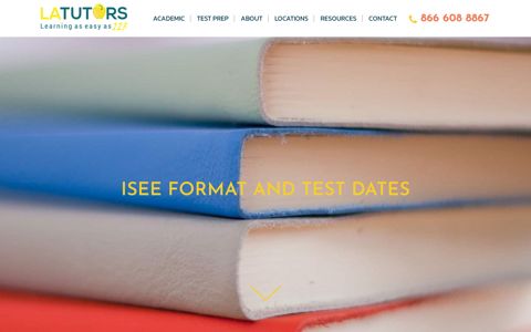 ISEE Format and Test Dates - LA Tutors 123