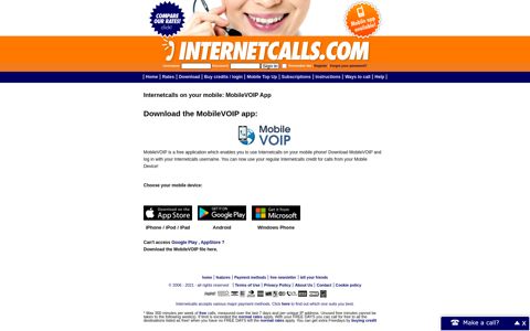 Internetcalls on your mobile: MobileVOIP App