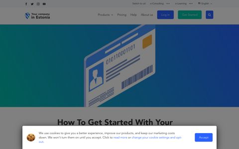 How To Get Started With Your e ... - Your Company In Estonia
