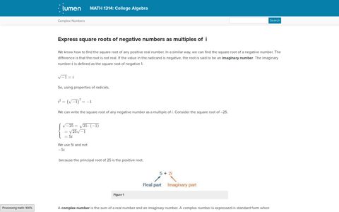 Express square roots of negative numbers as multiples of i ...