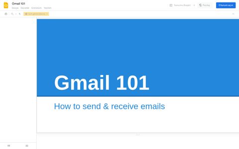 Gmail 101 - Google Slides - Google Docs