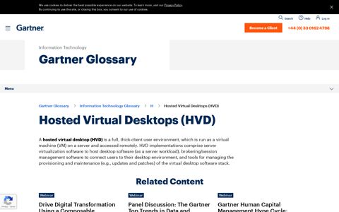 Definition of Hosted Virtual Desktops (HVD) - Gartner ...