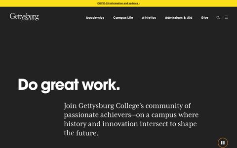 Gettysburg College in Pennsylvania - 'Do Great Work'