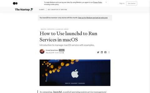 How to Use launchd to Run Services in macOS | The Startup