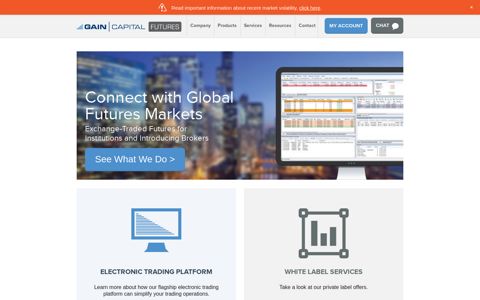 GAIN Capital Futures | Connect with Global Futures Markets