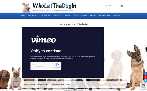 Income Activator Website - Who Let the Dog In