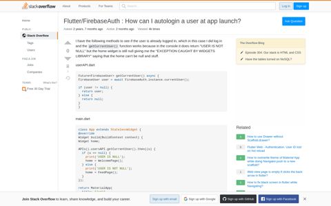 Flutter/FirebaseAuth : How can I autologin a user at app launch?