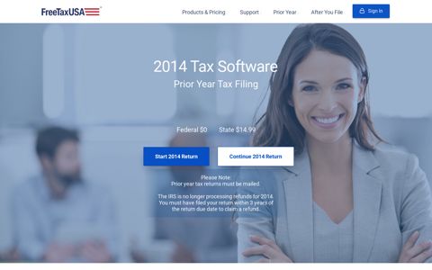 File 2014 Federal Taxes (100% Free) on FreeTaxUSA®