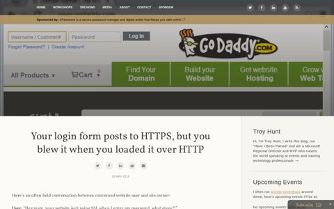 Your login form posts to HTTPS, but you blew it ... - Troy Hunt