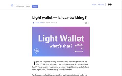 Light wallet — is it a new thing? | by Guarda Wallet | Medium