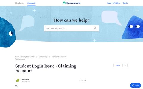 Student Login Issue - Claiming Account – Khan Academy ...
