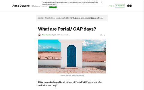 What are Portal/ GAP days?. I like to remind myself and others ...