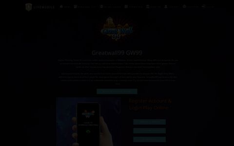 Greatwall 99 (GW99) Apk IOS Download | Online Register ...