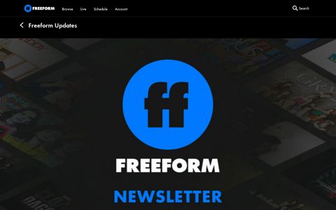 Sign Up For The Freeform Newsletter Now | Freeform Updates