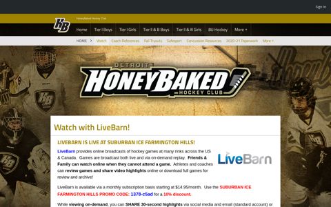 Watch with LiveBarn! - HoneyBaked Hockey Club