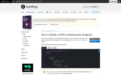 How to Build a JSON Authentication Endpoint (Symfony Docs)