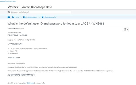 What is the default user ID and password for login to a LACE ...