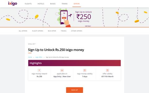Sign Up to Unlock Rs.250 ixigo money
