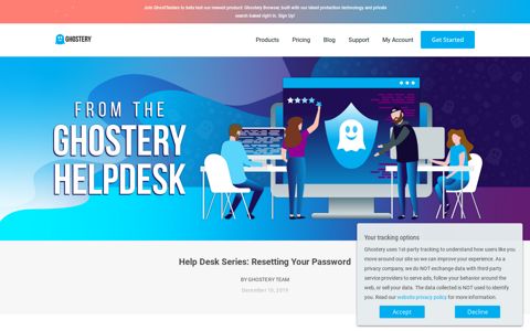 Help Desk Series: Resetting Your Password - Ghostery