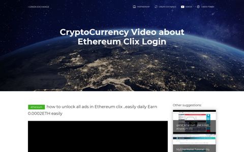 【Crypto Video】 about Ethereum Clix Login - Green Exchange