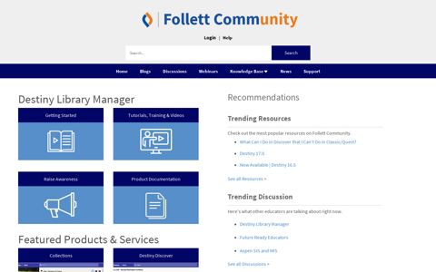 Destiny Library Manager - Follett Community