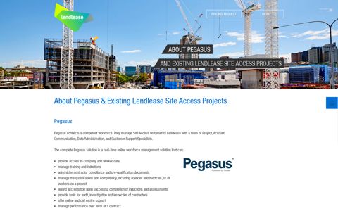 About Pegasus & Existing Lendlease Site Access Projects
