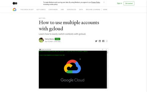 How to use multiple accounts with gcloud | by Fatima Silveira ...