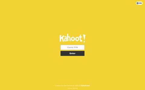 Play Kahoot! - Enter game PIN here!