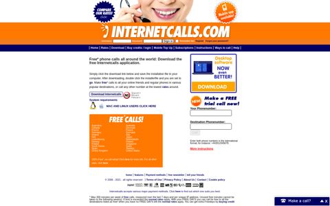 Internetcalls gets you the cheapest international calls of the ...