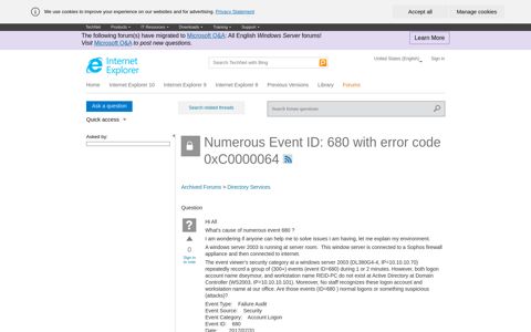 Numerous Event ID: 680 with error code 0xC0000064 - TechNet
