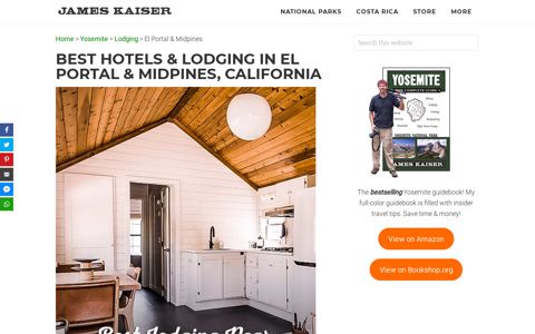 Best El Portal & Midpines Lodging & Hotels • James Kaiser