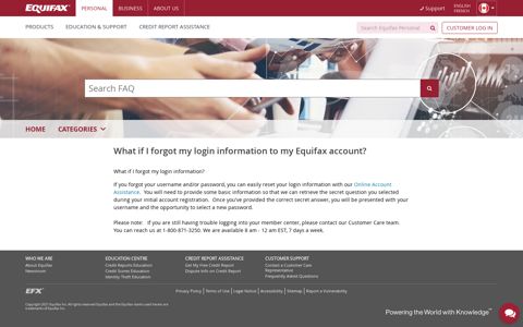 What if I forgot my login information to my Equifax account ...
