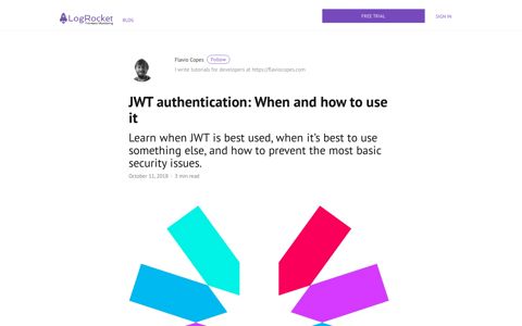JWT authentication: When and how to use it - LogRocket Blog