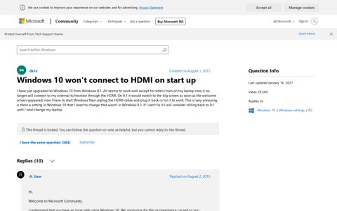 Windows 10 won't connect to HDMI on start up - Microsoft ...