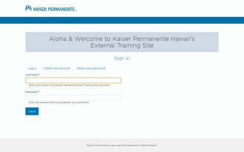 Log in | Kaiser Permanente Hawaii's External Training Site