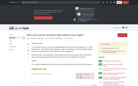 Will Linux server services start without user login? - Server Fault