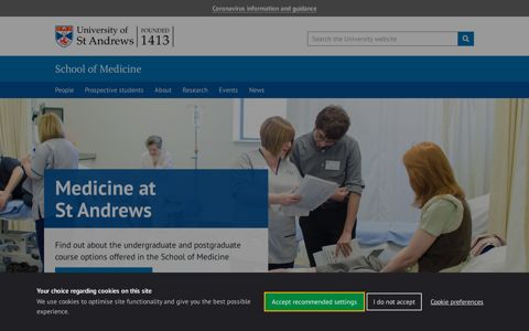 Medicine at St Andrews - School of Medicine - University of St ...