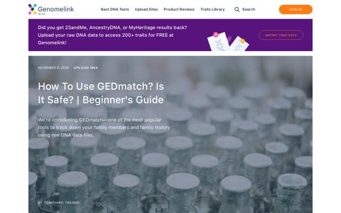 How To Use GEDmatch? Is It Safe? | Beginner's Guide